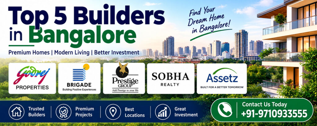 Top 5 Bangalore Builders