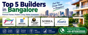 Top 5 Bangalore Builders